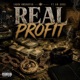 Real Profit feat Ab Soul Single