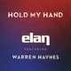 Hold My Hand Single feat Warren Haynes Single