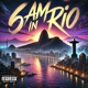 6 AM in Rio feat Buqcs Buqcs Remix Single