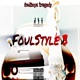 FoulStyle 3 Single