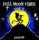 Full Moon Vibes Vol 2 EP