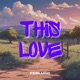 This Love Single
