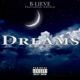 Dreams Single