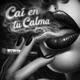 Caí en tu Calma Single