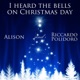 I Heard the Bells On Christmas Day Single