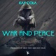 War and Peace feat Motive Single