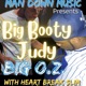 BIG BOOTY JUDY Radio Edit Single