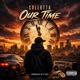 Our Time Single