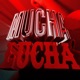 Mucha Lucha Single