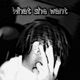 What She Want feat Benzzbabii Single