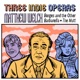 Three Indie Operas