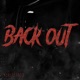 Back Out feat DD Osama Single