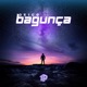 Bagunça Single