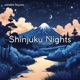 Shinjuku Nights Single