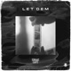 Let Dem Single