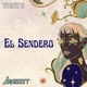 El Sendero feat Tony S Single