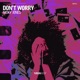 Don t Worry Single