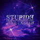 STUPIDE INSICUREZZE Single