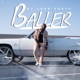 Baller Single