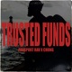Trusted Funds feat Chung Single