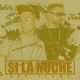 Si la Noche Nos Llama feat Juno the Hitmaker Single
