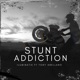 Stunt Addiction feat ILUMINATIK BUFFON Single