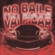 No Baile Vai Ficar Single