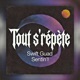 Tout s répète feat Bak s tothegroove Single