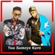 Yaa Sameyn Karo feat Sharma Boy Single