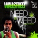 Need Di Weed Single