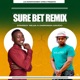 Surebet feat Starboy Mejja Remix Single