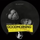 Goodmorning Clorophilla Single