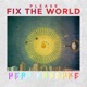 Please Fix the World Single