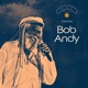 Altafaan Records Honors Bob Andy EP
