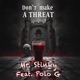 Don t Make a Threat feat Polo G Single