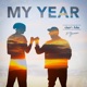 My Year feat Yaseen Single