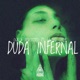 Duda Infernal feat La Bad Curly Single
