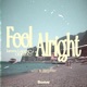 Feel Alright Single