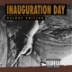 Inauguration Day Deluxe Edition