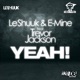 Yeah feat Trevor Jackson Single