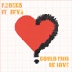 Could This Be Love feat Efya Single