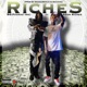 Riches feat Reem Riches Single
