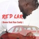 Red Car feat Ras Canly Single