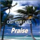 Cast Your Cares Single