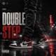 DOUBLE STEP feat Wida Single