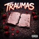 Traumas feat M DEP Single