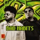 Bad Habits Single