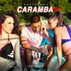 Caramba Single