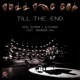 Till the End feat Brandon Chu Single
