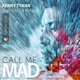 Call Me Mad EP